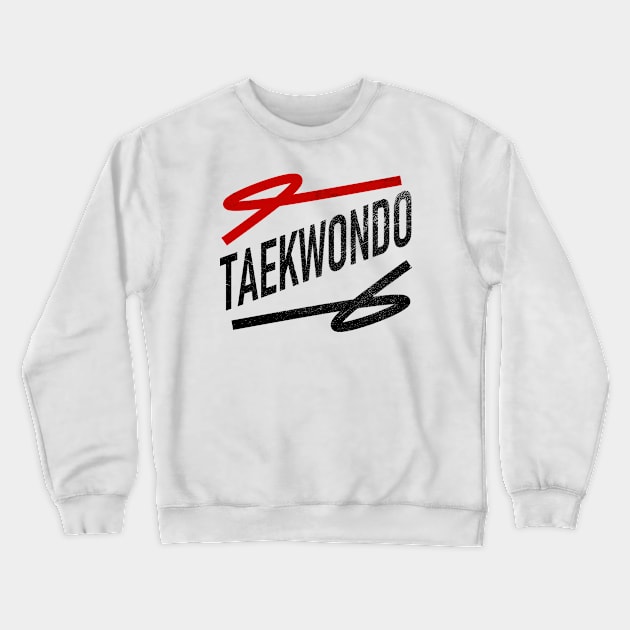 Tae kwon do Crewneck Sweatshirt by GR-ART